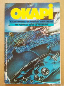 Cómics: Revista Okapi n°252 (Bayard, 1982). En francés. Con Expedition Cyamex (Tournes/Allard).